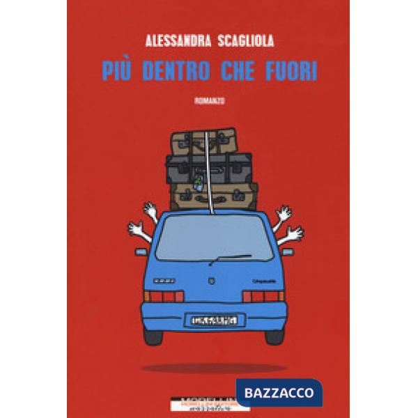 Più dentro che fuori