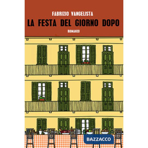 Festa del giorno dopo (La)