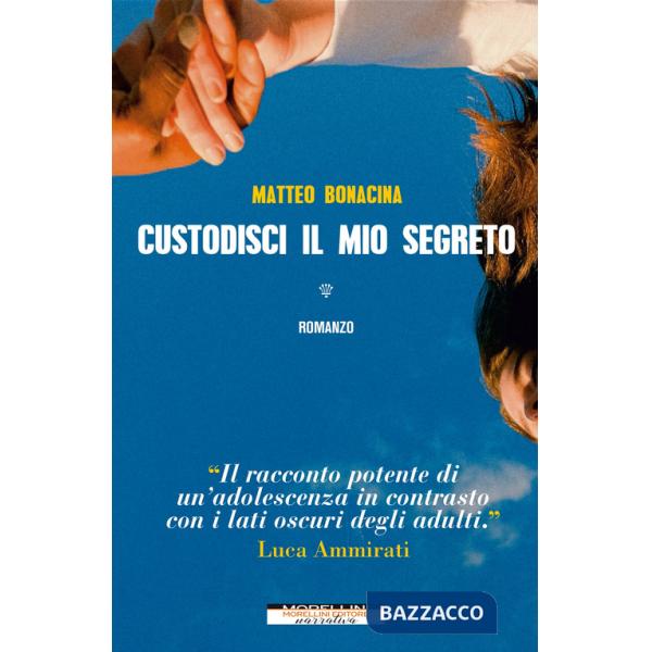 Custodisci il mio segreto