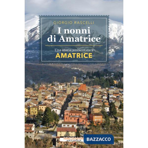 Nonni di Amatrice (I)
