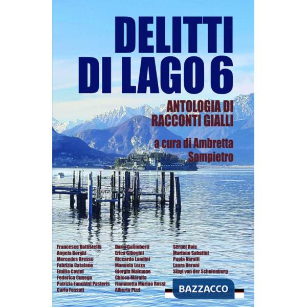 Delitti di lago. Vol. 6