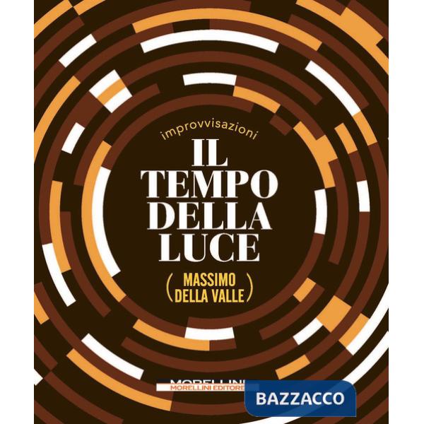 Tempo della luce (Il)