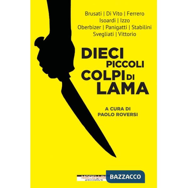 Dieci piccoli colpi di lama