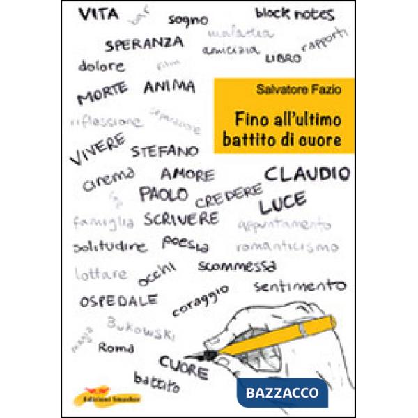 Fino all'ultimo battito di cuore