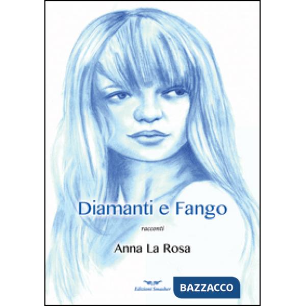 Diamanti e fango