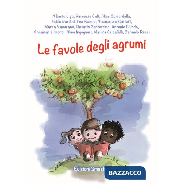 Favole degli agrumi (Le)