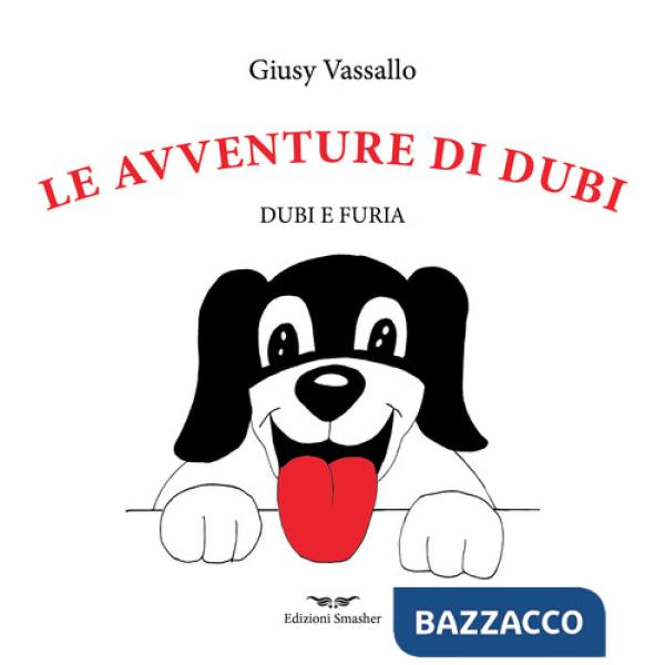 Avventure di Dubi. Dubi e furia (Le)