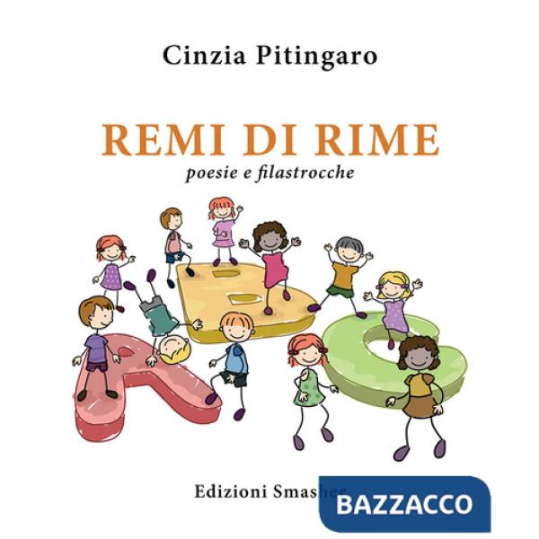 Remi di rime. Poesie e filastrocche