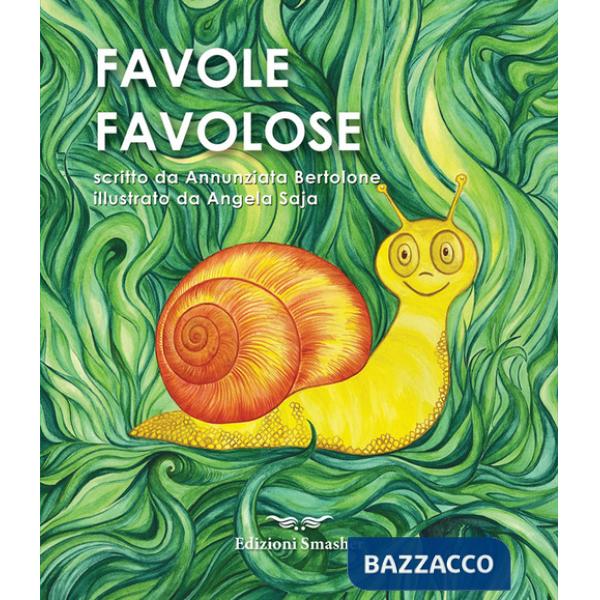 Favole favolose. Ediz. a colori