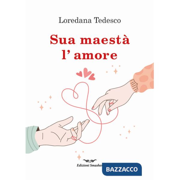 Sua maestà l'amore