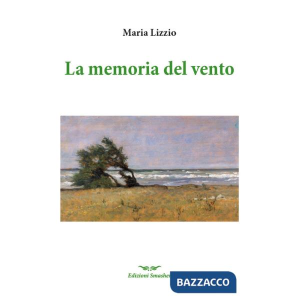 Memoria del vento (La)