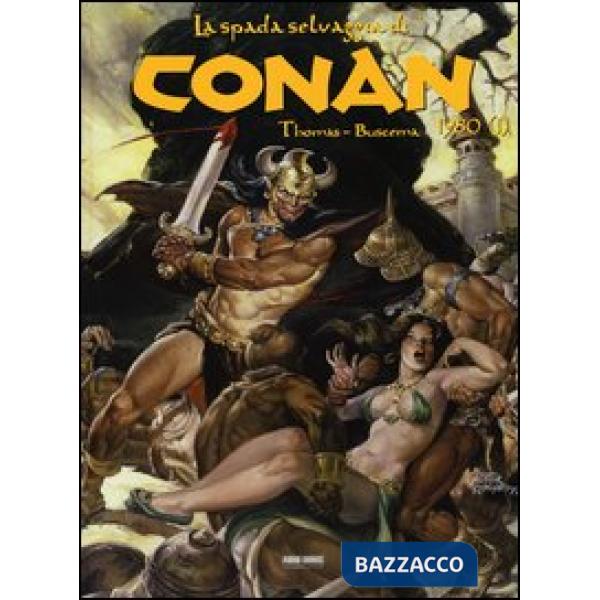 Spada selvaggia di Conan (1980) (La). Vol. 1