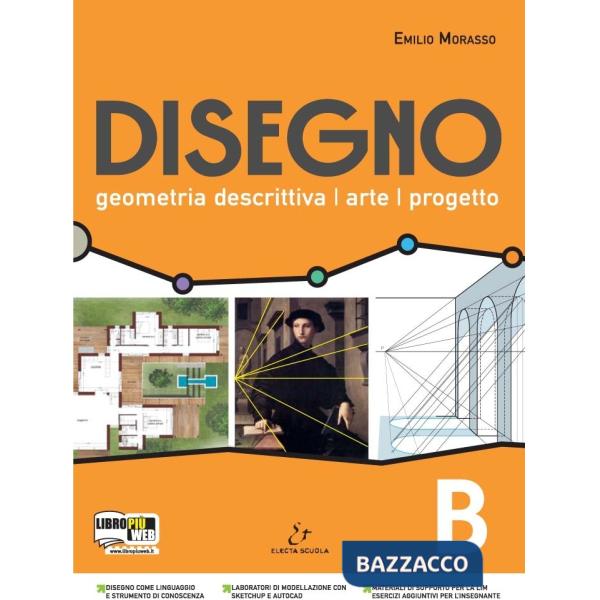 DISEGNO BIENNIO LICEI TOMO A + B