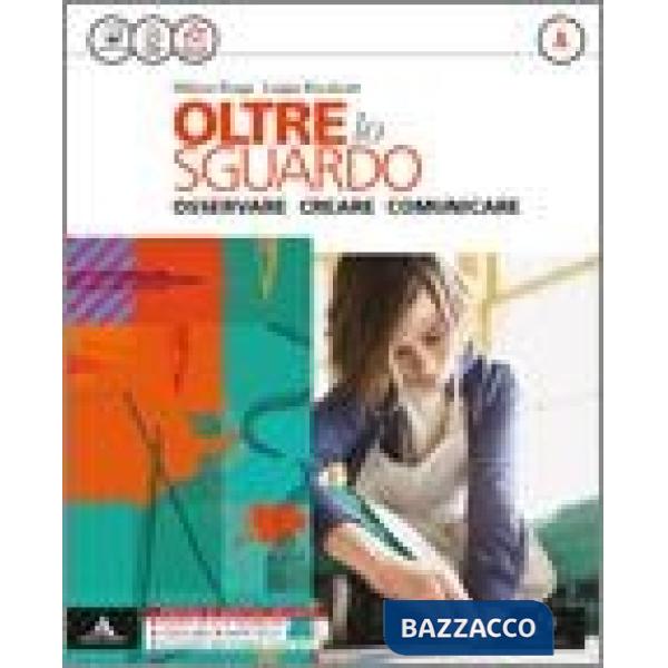 OLTRE LO SGUARDO VOL. A + B + ALBUM LEGGERE L'OPERA D'ARTE