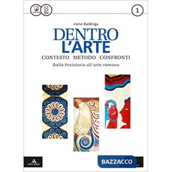 DENTRO L'ARTE 1 DALLA PREISTORIA ALL'ARTE ROMANA