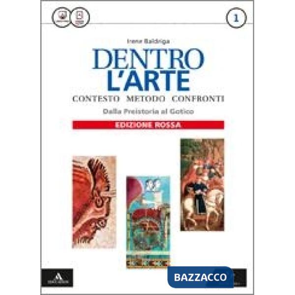 DENTRO L'ARTE - ED. ROSSA PERCORSI FACILITATI DI STORIA DELL'ARTE