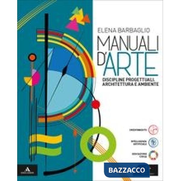 DISCIPLINE PROGETTUALI/MANUALI D'ARTE M.B. + CONT. DIGIT.