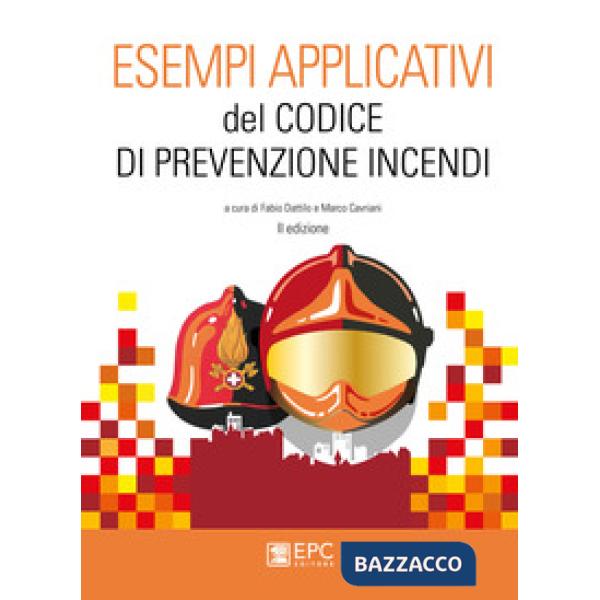 Esempi applicativi del codice di prevenzione incendi