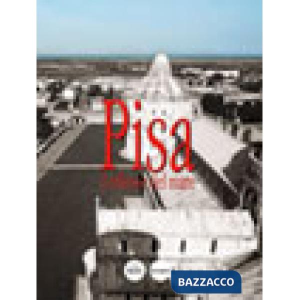 Pisa. Il riflesso del mare