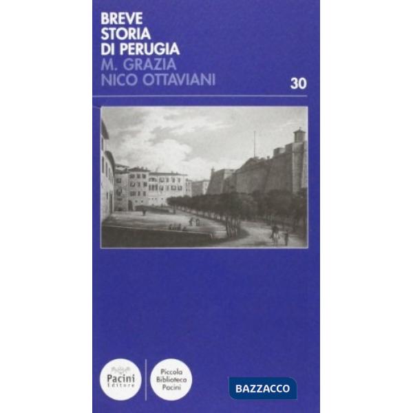 Breve storia di Perugia