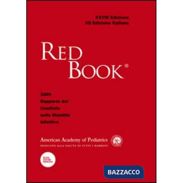 Red Book 2009. 28º rapporto del Comitato sulle malattie infettive