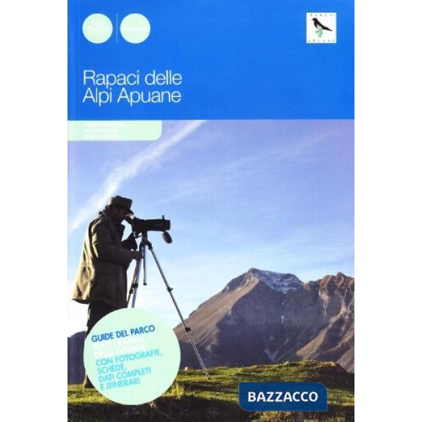 Rapaci delle Apuane (I)