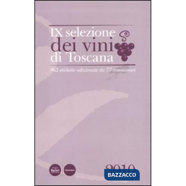 Nona selezione dei vini di Toscana