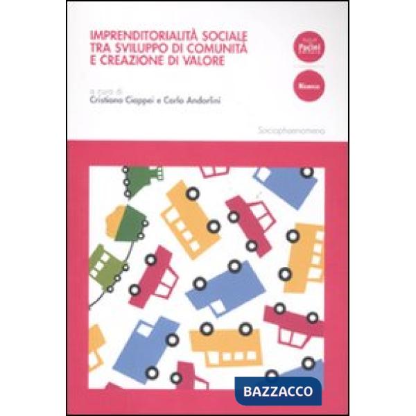 Imprenditorialità sociale tra sviluppo di comunità e creazione di valore