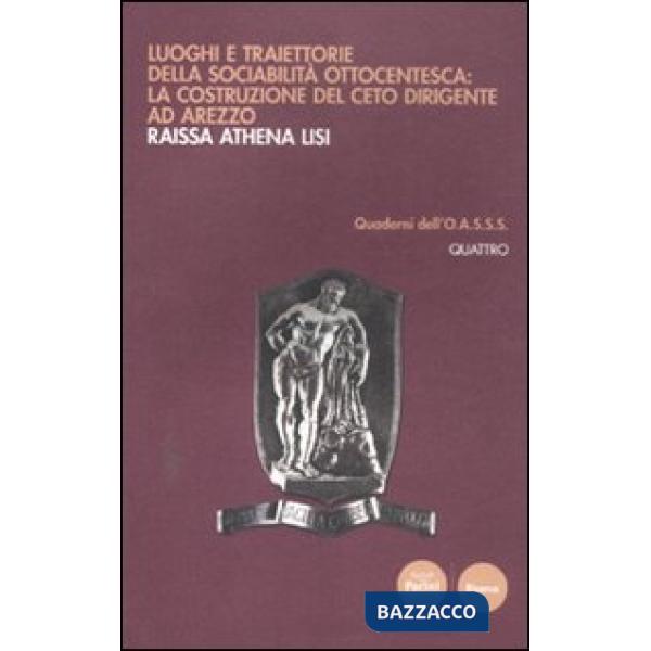 Luoghi e traiettorie della sociabilità ottocentesca: la costruzione del ceto dir