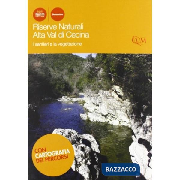 Riserve naturali Alta Val di Cecina