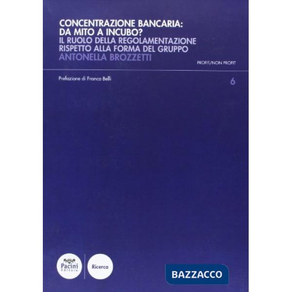 Concentrazione bancaria: da mito e incubo?