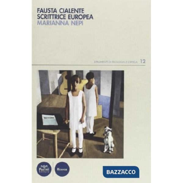 Fausta Cialente scrittrice europea