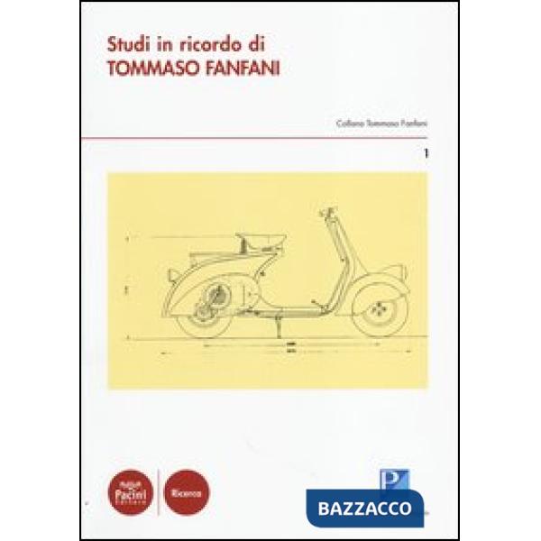 Studi in ricordo di Tommaso Fanfani