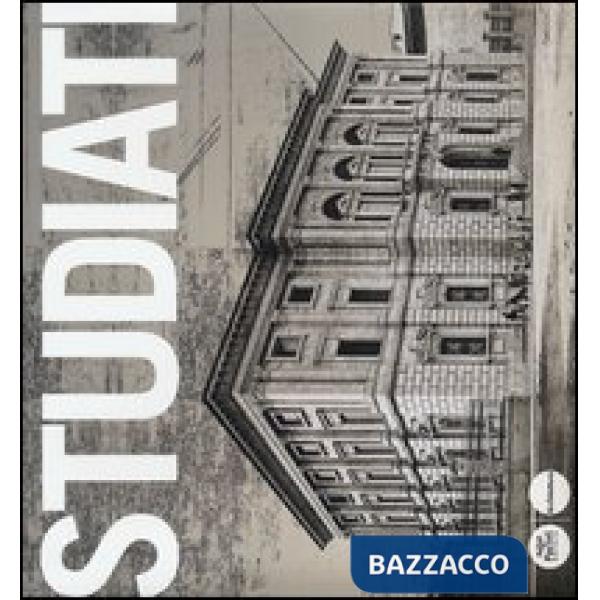 Pietro Studiati Berni. Opere e progetti. Ediz. illustrata