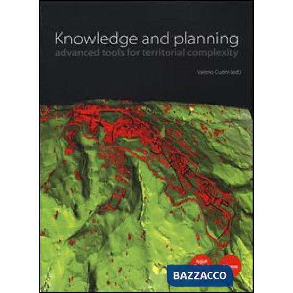 Knowledge and planning. Advanced tools for territorial complexity