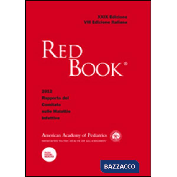 Red Book 2012. 29º rapporto del Comitato sulle malattie infettive