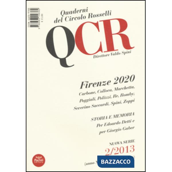 QCR. Quaderni del Circolo Fratelli Rosselli (2013). Vol. 2: Firenze 2020