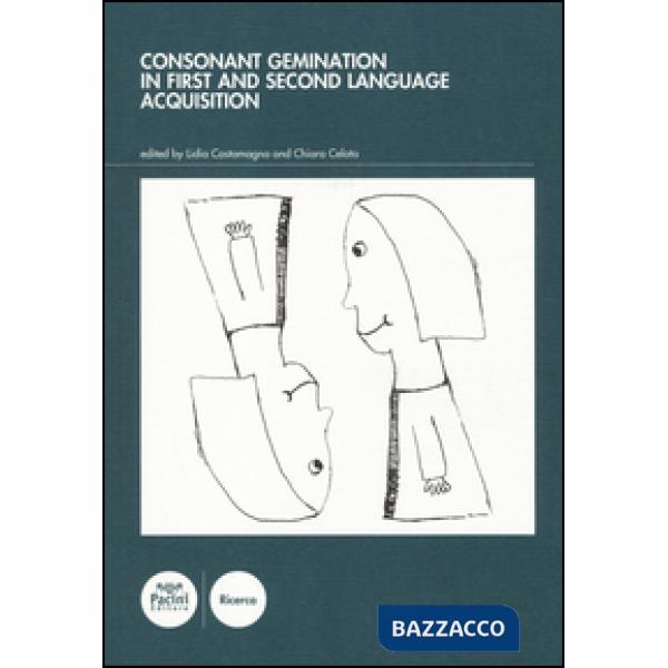 Consonant gemination in first and second language acquisition
