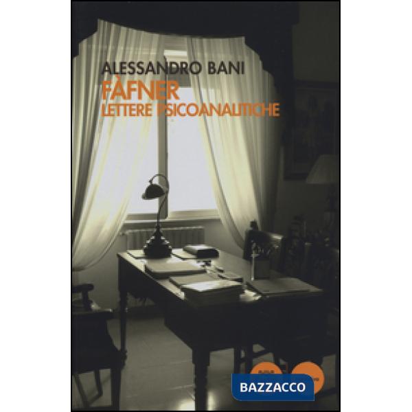 Fàfner. Lettere psicoanalitiche