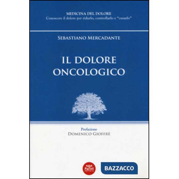 Dolore oncologico (Il)