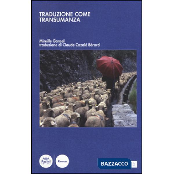 Traduzione come transumanza