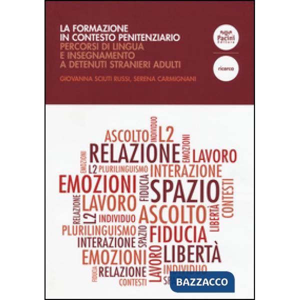 Formazione in contesto penitenziario. Percorsi di lingua e insegnamento a detenu