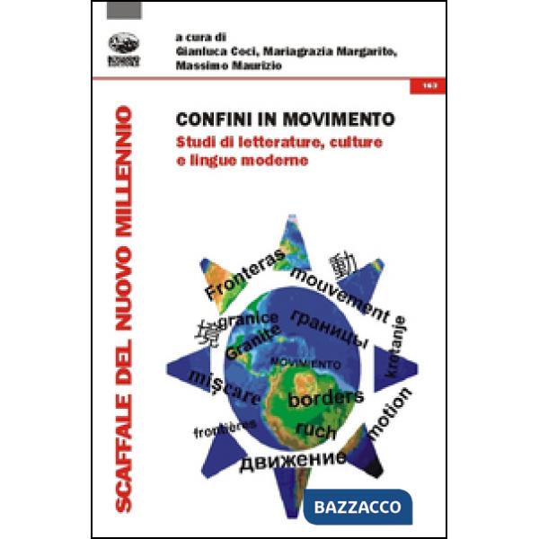 Confini in movimento. Studi di letterature, culture e lingue moderne