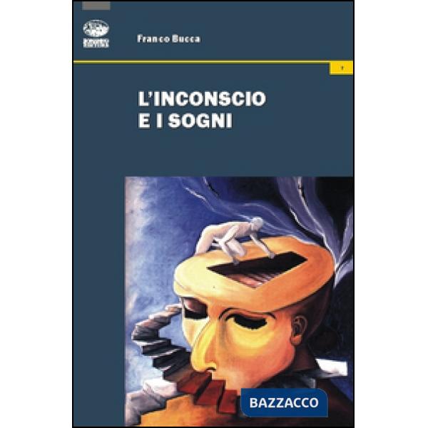 Inconscio e i sogni (L')