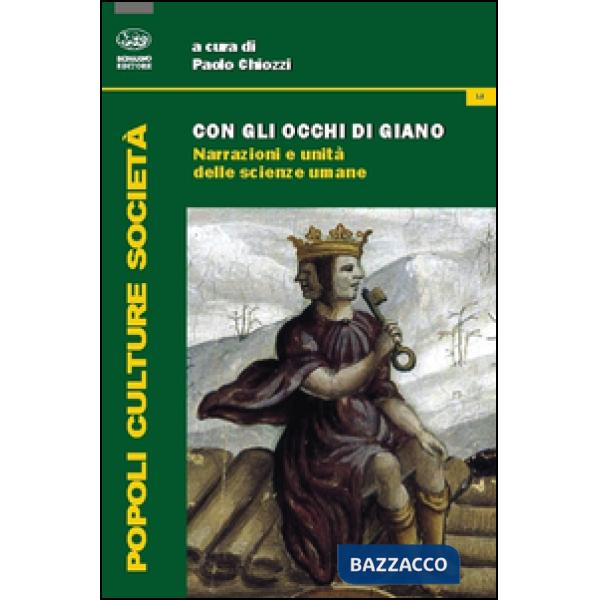 Con gli occhi di Giano. Narrazioni e unità delle scienze umane