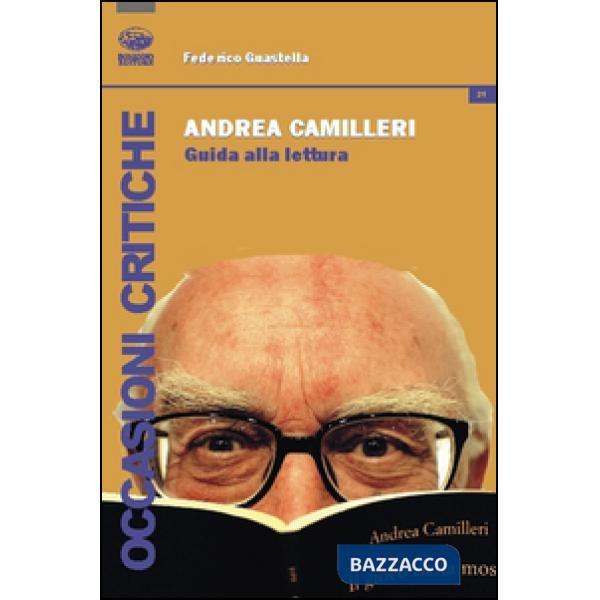 Andrea Camilleri. Guida alla lettura