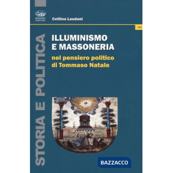 Illuminismo e massoneria nel pensiero politico di Tommaso Natale