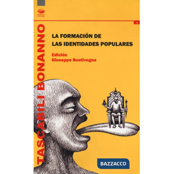 Formación de las identidades populares (La)