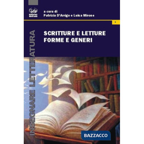 Scritture e letture: forme e generi