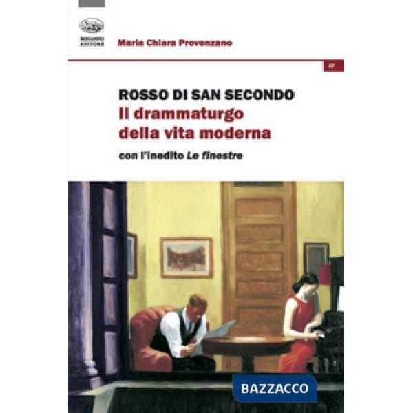 Rosso di San Secondo. Il drammaturgo della vita moderna